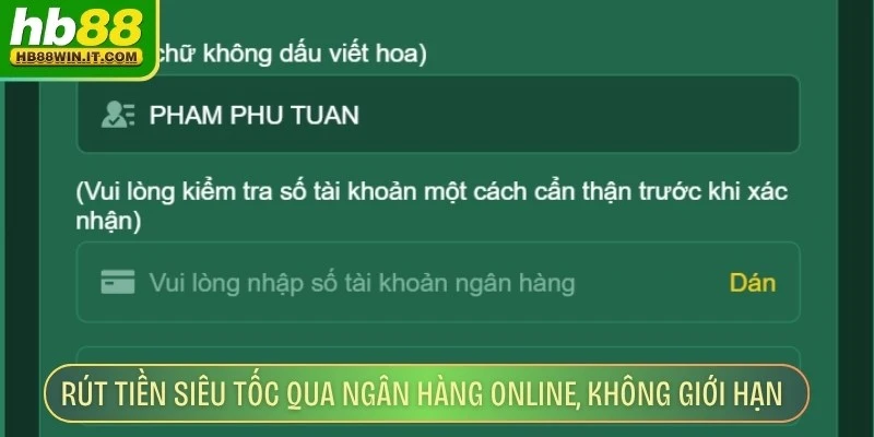 Rút Tiền HB88 Rút tiền siêu tốc qua ngân hàng online, không giới hạn số lần